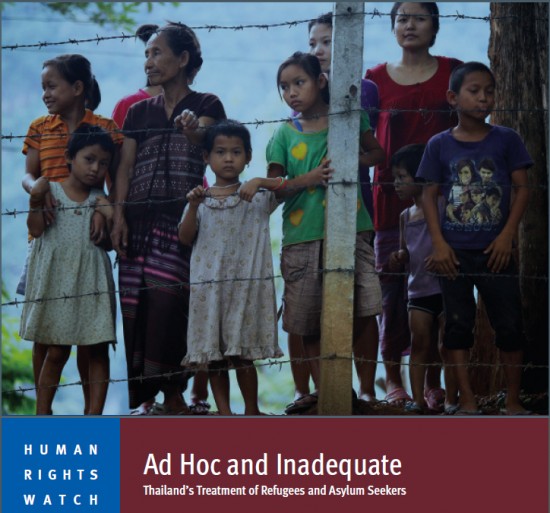 Ad Hoc and Inadequate (Thailand’s Treatment of Refugees and Asylum Seekers) အစီရင်ခံစာ မျက်နှာဖုံး (ဓါတ်ပုံ - HRW)