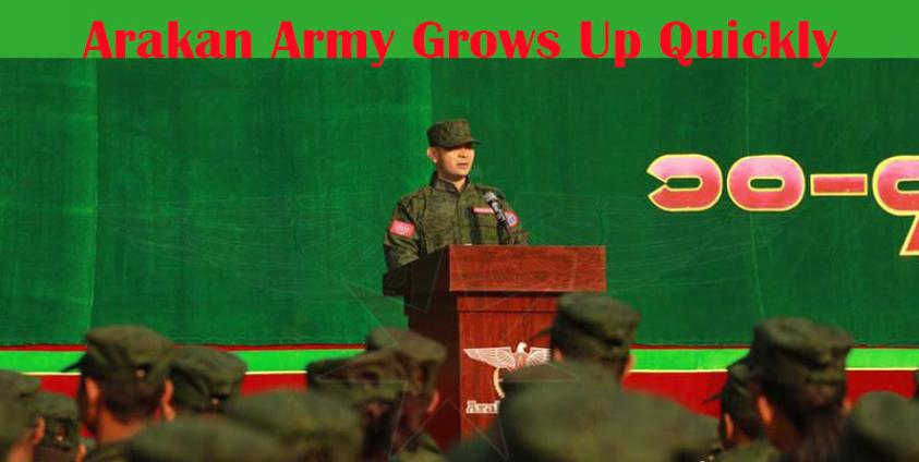 Arakan Army Grows Up Quickly Burma News International